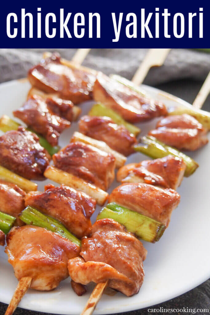 Chicken yakitori are incredibly easy Japanese chicken skewers that take no time to make with deliciously tasty results. Perfect to add to your summer grilling menu. 
