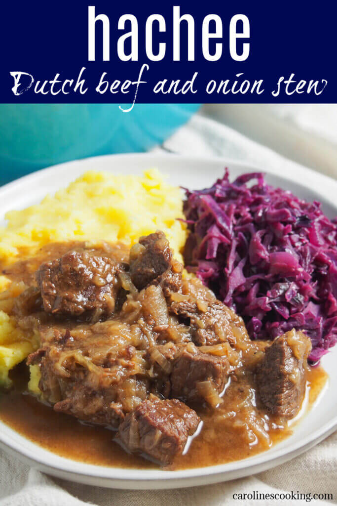 Hachee is a traditional Dutch beef stew that's incredibly easy to make with just a few ingredients. It's pure comfort food, with tender meat and a gently aromatic, thick sauce loaded with soft onions. Perfect for colder weather.