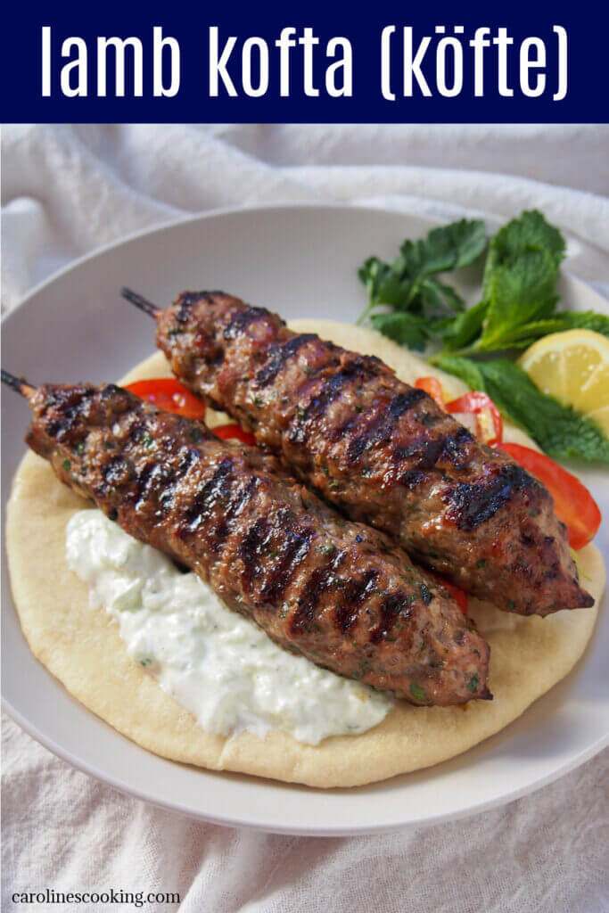 Lamb kofta (köfte) are simple seasoned ground lamb skewers, ('meatball on a stick'), great served with cucumber-yogurt sauce (cacik), and wrapped in a soft pita with some simple salad. Easy & delicious. Perfect for summer or whenever fits!