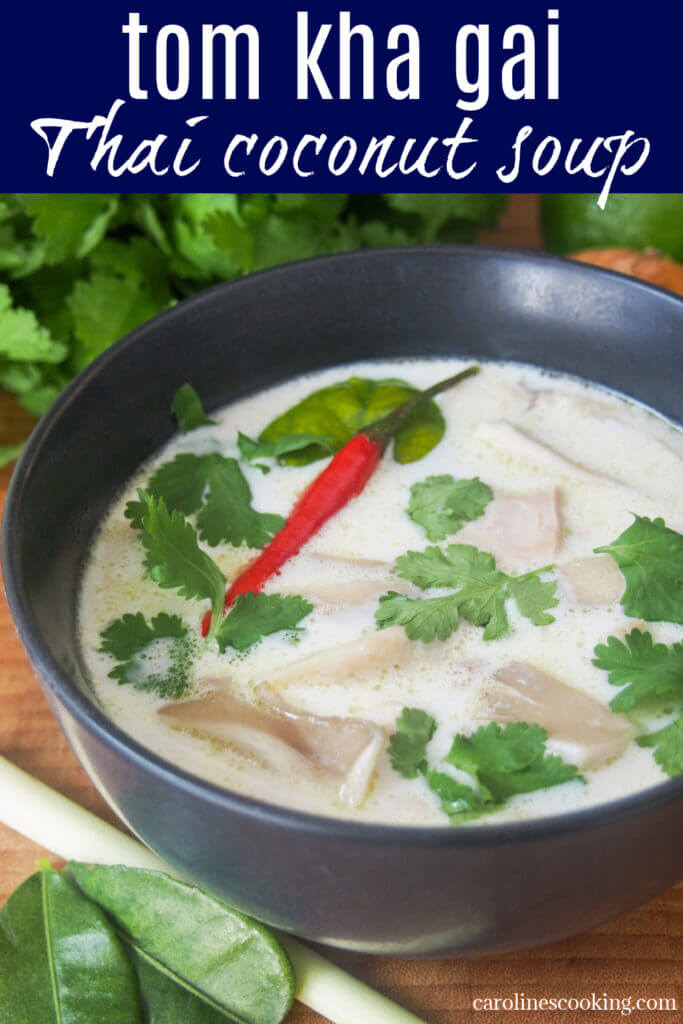 Tom kha gai is often translated as Thai coconut soup but this undersells this wonderfully aromatic bowlful. It's quick and easy to make, and so comforting & delicious.