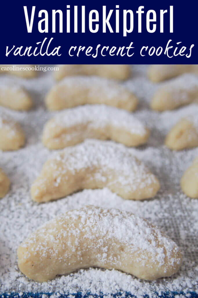 Vanillekipferl (vanilla crescent cookies) are a classic Austrian/German cookie with a delicate vanilla flavor. They melt in your mouth and are a perfect addition to a seasonal cookie plate.